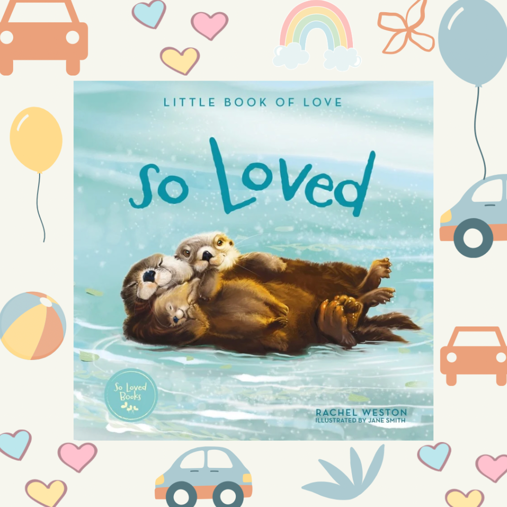 So Loved - Little Book Of Love - Board Book