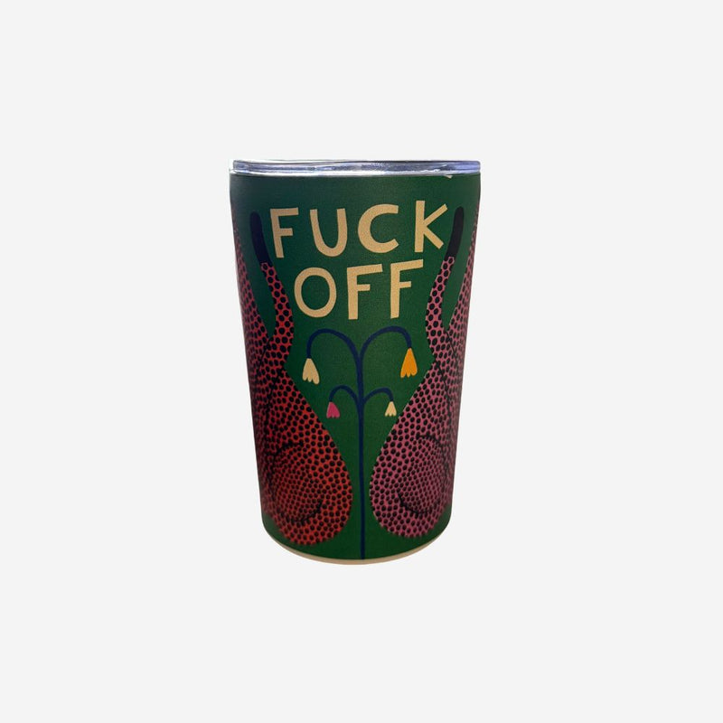 Takeaway Cup - Fuck Off