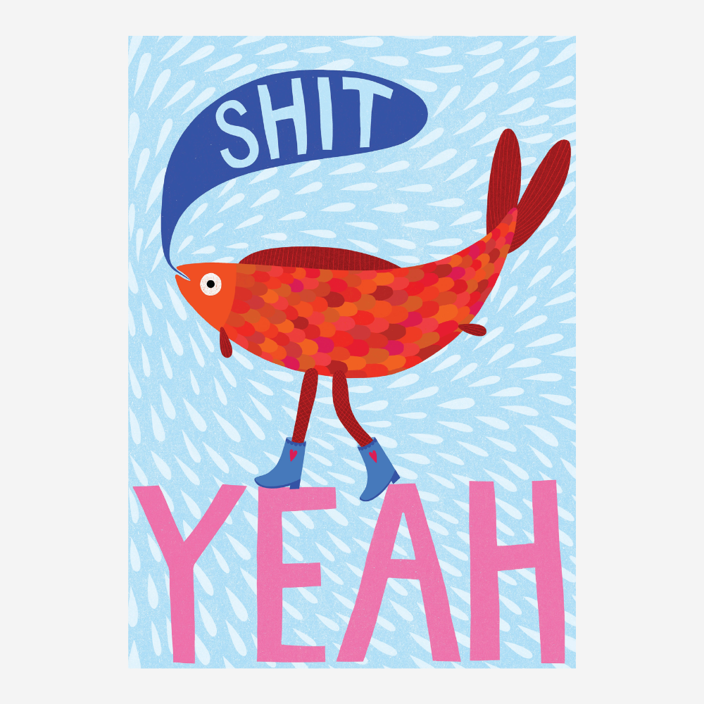 Print - Shit Yeah