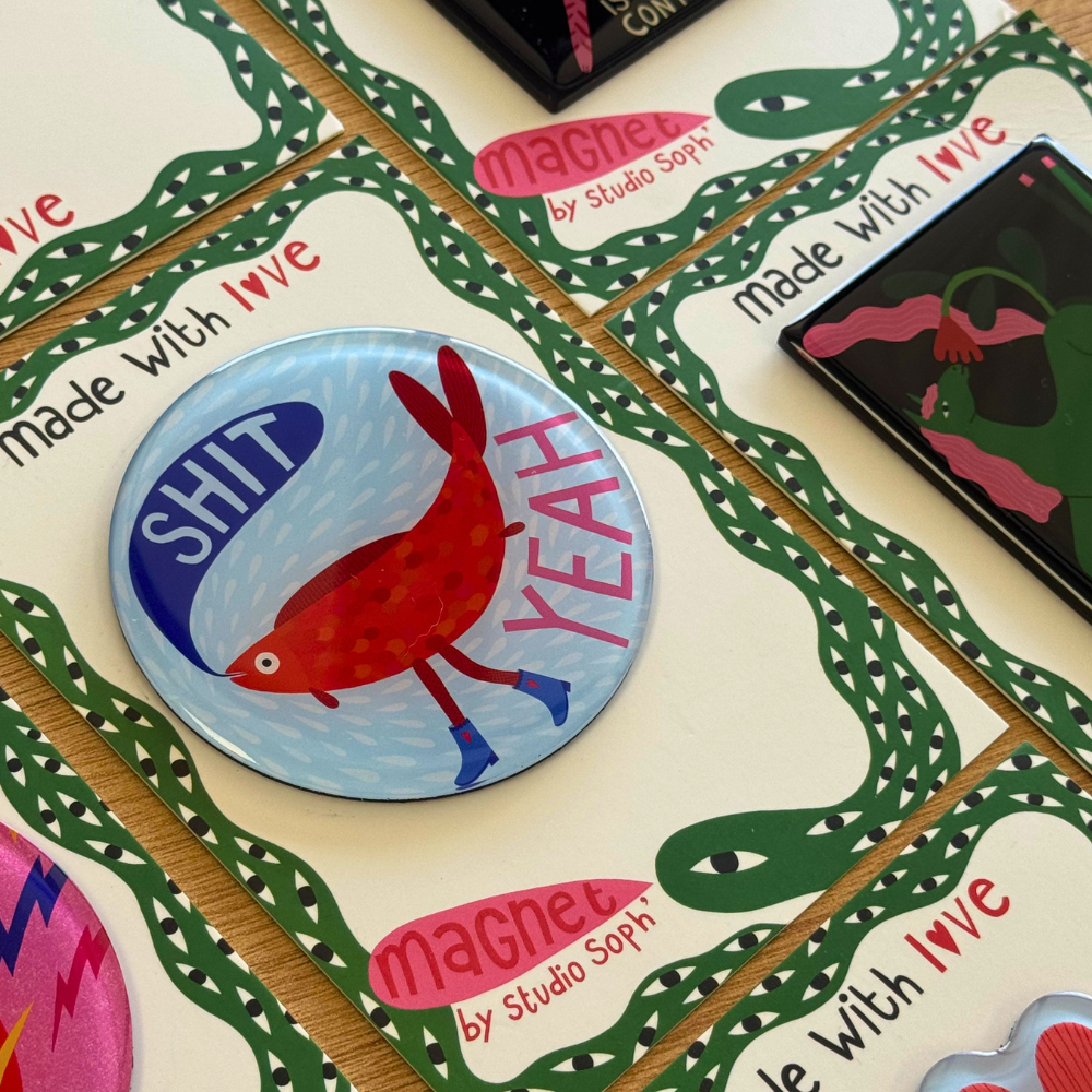 Fridge Magnet - Shit Yeah